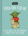 Star Wars: Yoda One for Me - Lucasfilm Ltd - 9781797205953