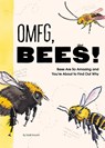 OMFG, BEES! - Matt Kracht - 9781797219905