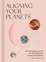 Aligning Your Planets -  - 9781797222233