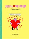 Self-Love Club Journal -  - 9781797225074