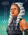 Star Wars Women of the Galaxy Updated and Expanded - Amy Ratcliffe - 9781797234359