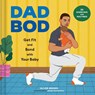 Dad Bod - Oliver Brooks - 9781797234472