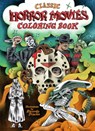 Classic Horror Movies Coloring Book - Ricardo Diseno - 9781797237251