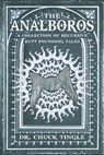 The Analboros - Chuck Tingle - 9781797894256