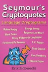 Seymour's Cryptoquotes - Language Cryptograms - Erik Zidowecki - 9781798645185