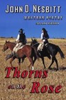 Thorns on the Rose: Western Poetry - John D. Nesbitt - 9781799149316
