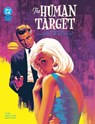 The Human Target by Tom King and Greg Smallwood: The Deluxe Edition - Tom King ; Greg Smallwood - 9781799503224