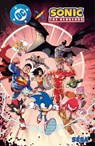 DC X SONIC THE HEDGEHOG - Ian Flynn ; Adam Bryce Thomas - 9781799505686