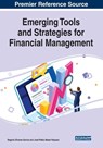 Emerging Tools and Strategies for Financial Management - Begona Alvarez-Garcia ; Jose-Pablo Abeal-Vazquez - 9781799824435