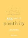 365 Days of Positivity - Debbi Marco - 9781800071025