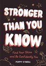 Stronger Than You Know - Poppy O'Neill - 9781800073418