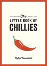 The Little Book of Chillies - Rufus Cavendish - 9781800078994