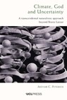 Climate, God and Uncertainty - Arthur C. Petersen - 9781800085954