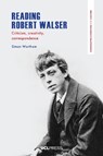 Reading Robert Walser - Simon Wortham - 9781800088245