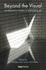 Beyond the Visual - Ken Wilder ; Aaron McPeake - 9781800088832