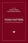 Food Matters - Salman Akhtar ; Nina Savelle-Rocklin - 9781800132023