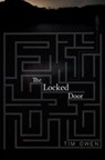 The Locked Door - Tim Owen - 9781800166479