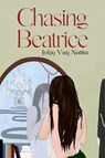 Chasing Beatrice - John Van Natta - 9781800167230