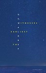 The Earliest Witnesses - G.C. Waldrep - 9781800170360
