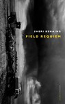 Field Requiem - Sheri Benning - 9781800171510