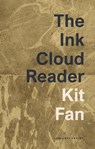 The Ink Cloud Reader - Kit Fan - 9781800173149