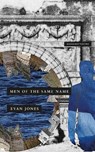 Men of the Same Name - Evan Jones - 9781800175136