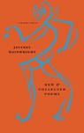 New and Collected Poems - Jeffrey Wainwright - 9781800175655
