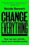 Change Everything - Natalie Bennett - 9781800183025