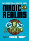 Magic Realms - Ian Livingstone ; Jonathan Green - 9781800183650