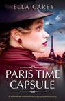 Paris Time Capsule - Ella Carey - 9781800191037