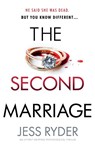 The Second Marriage - Jess Ryder - 9781800198500