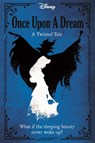 Disney Princess Sleeping Beauty: Once Upon a Dream - Liz Braswell - 9781800221987