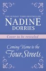 Coming Home to the Four Streets - Dorries Nadine Dorries - 9781800241961