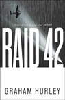 Raid 42 - Graham Hurley - 9781800244917