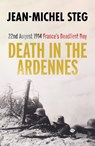 Death in the Ardennes - Jean-Michel Steg - 9781800310896