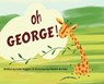 Oh George! - Colin Hoggins - 9781800317468