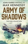 Army of Shadows - Max Hennessy - 9781800320109