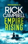 Empire Rising - Rick Campbell - 9781800320680