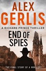 End of Spies - Alex Gerlis - 9781800321557