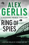 Ring of Spies - Alex Gerlis - 9781800322202