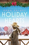 Holiday Hearts - Dana Volney - 9781800322646