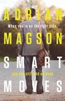 Smart Moves - Adrian Magson - 9781800323421