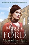 Affairs of the Heart - Maggie Ford - 9781800324398