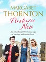 Pastures New - Margaret Thornton - 9781800324879