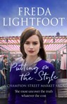Putting on the Style - Freda Lightfoot - 9781800324893