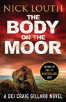The Body on the Moor - Nick Louth - 9781800325265