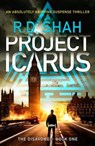 Project Icarus - R.D. Shah - 9781800325302