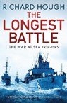 The Longest Battle - Richard Hough - 9781800325364