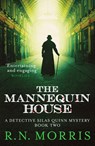 The Mannequin House - R. N. Morris - 9781800325623
