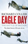 Eagle Day - Richard Collier - 9781800325890